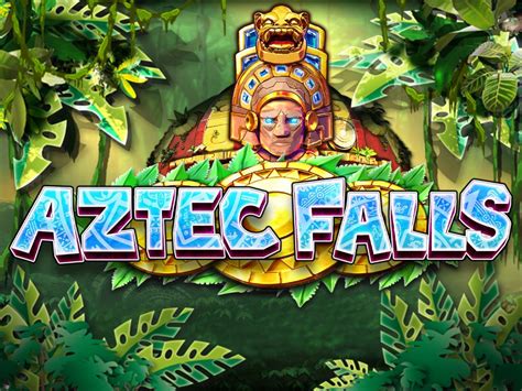 Aztec Falls Betfair